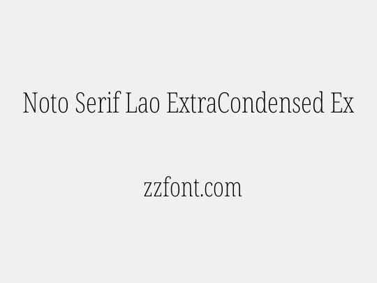 Noto Serif Lao ExtraCondensed ExtraLight