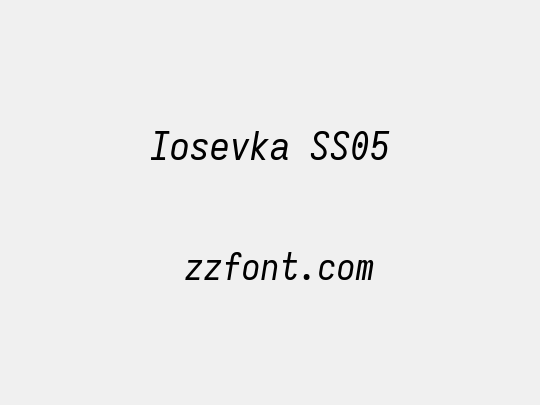 Iosevka SS05