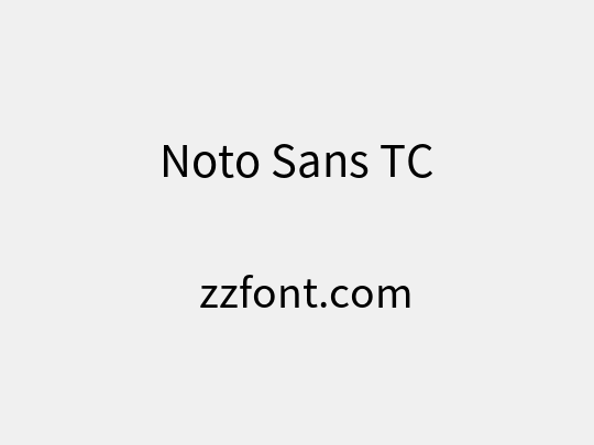 Noto Sans TC