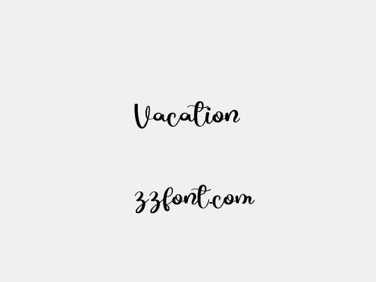 Vacation