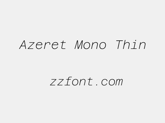 Azeret Mono Thin