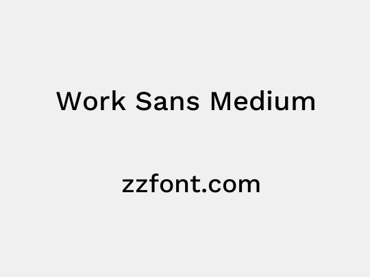 Work Sans Medium