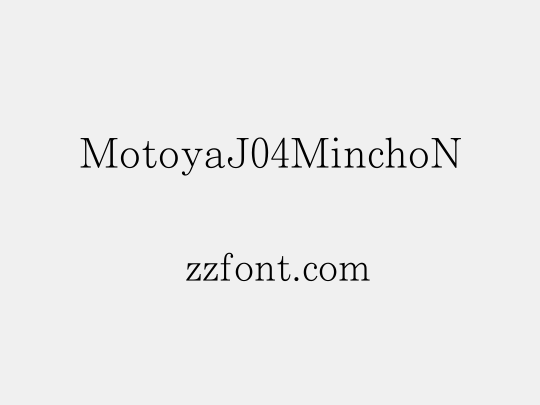 MotoyaJ04MinchoN