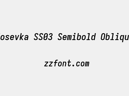 Iosevka SS03 Semibold Oblique