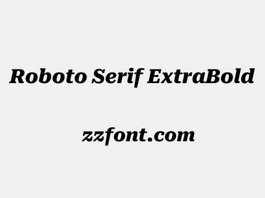 Roboto Serif ExtraBold