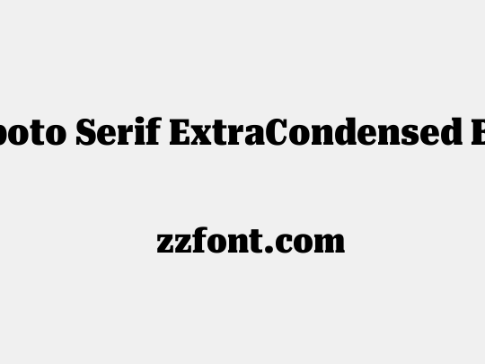 Roboto Serif ExtraCondensed Black