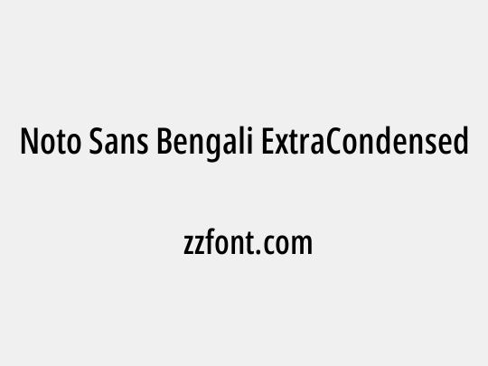 Noto Sans Bengali ExtraCondensed Medium