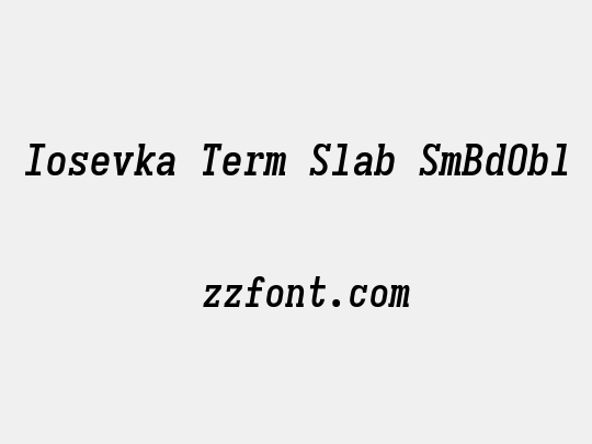 Iosevka Term Slab SmBdObl