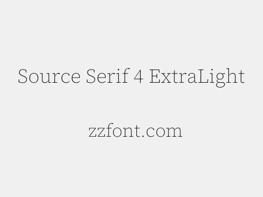 Source Serif 4 ExtraLight