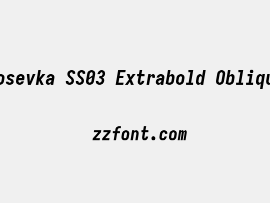 Iosevka SS03 Extrabold Oblique