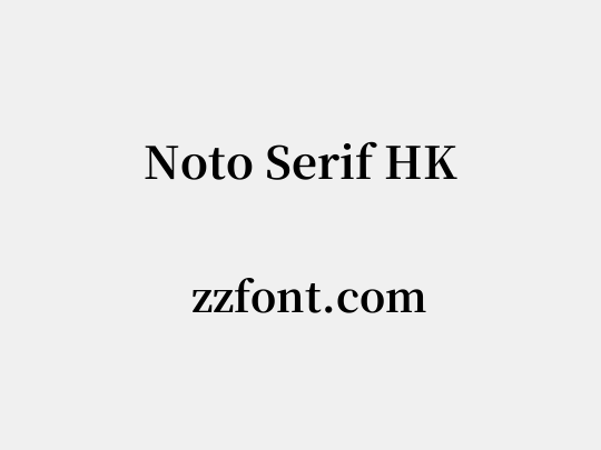 Noto Serif HK