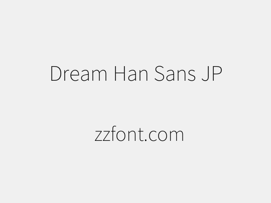 Dream Han Sans JP