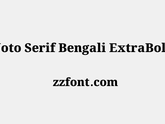 Noto Serif Bengali ExtraBold