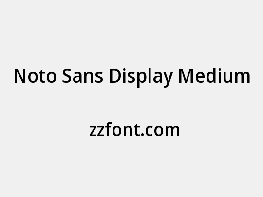 Noto Sans Display Medium