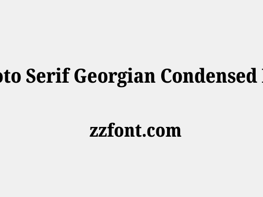 Noto Serif Georgian Condensed ExtraBold