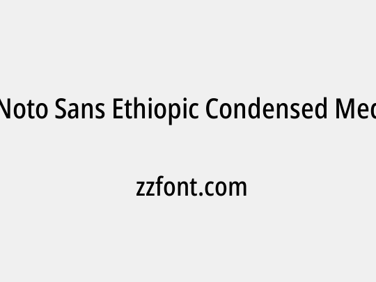 Noto Sans Ethiopic Condensed Medium