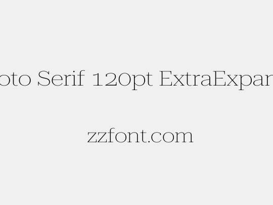 Roboto Serif 120pt ExtraExpanded Thin