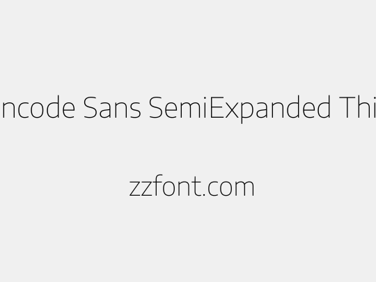 Encode Sans SemiExpanded Thin