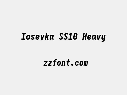 Iosevka SS10 Heavy