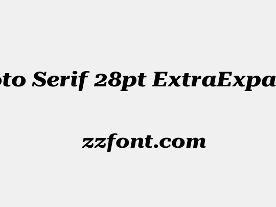 Roboto Serif 28pt ExtraExpanded