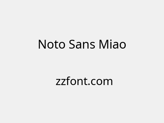 Noto Sans Miao