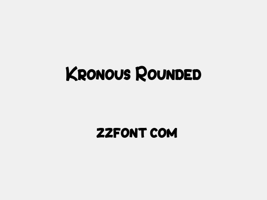 Kronous Rounded