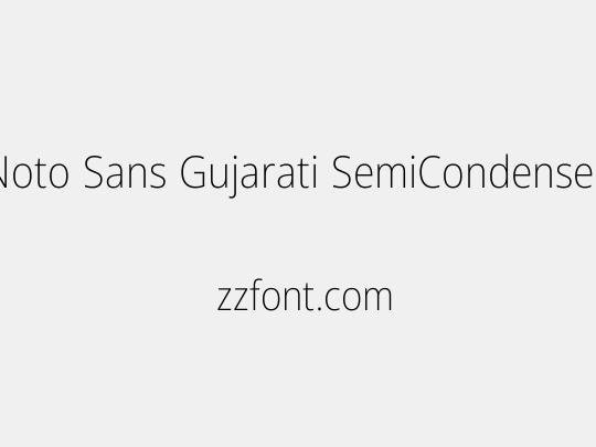 Noto Sans Gujarati SemiCondensed ExtraLight