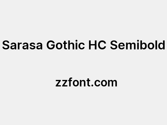 Sarasa Gothic HC Semibold