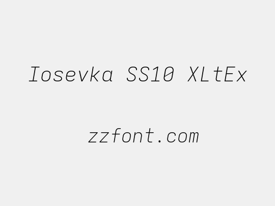 Iosevka SS10 XLtEx