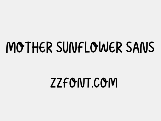 Mother Sunflower Sans