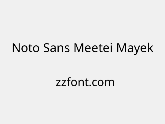 Noto Sans Meetei Mayek