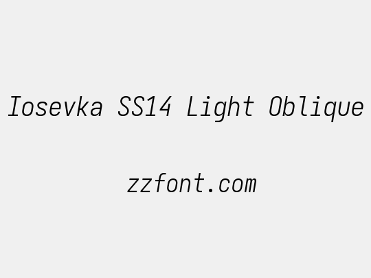 Iosevka SS14 Light Oblique