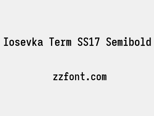 Iosevka Term SS17 Semibold