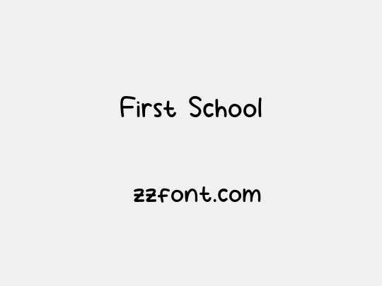 First School