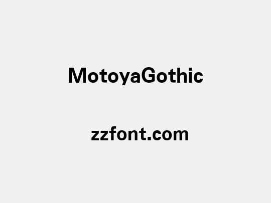 MotoyaGothic