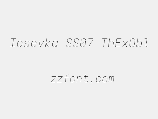 Iosevka SS07 ThExObl