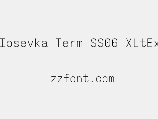 Iosevka Term SS06 XLtEx