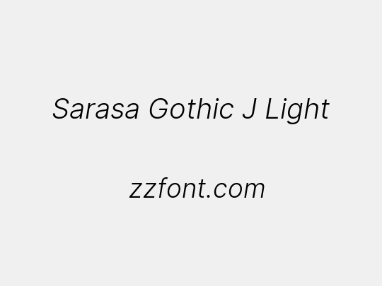 Sarasa Gothic J Light