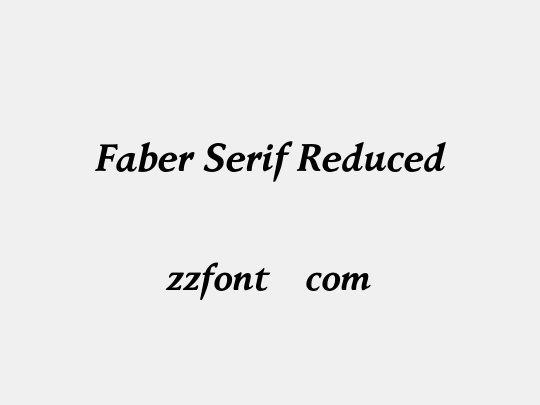 Faber Serif Reduced