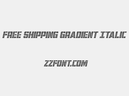 Free Shipping Gradient Italic