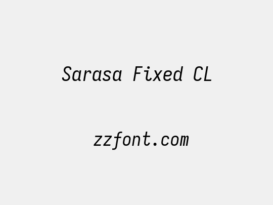 Sarasa Fixed CL