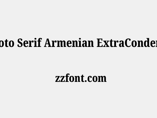 Noto Serif Armenian ExtraCondensed ExtraBold