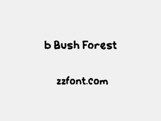 b Bush Forest