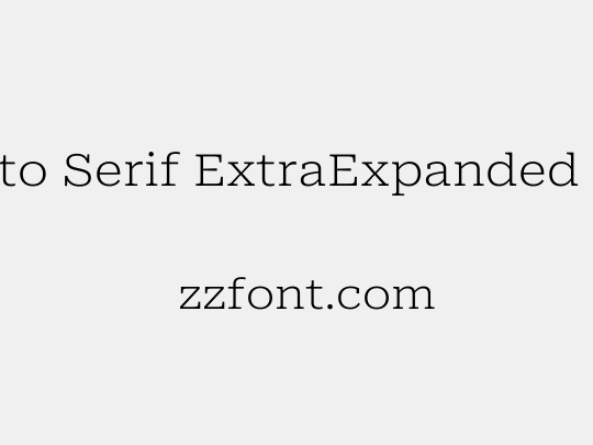 Roboto Serif ExtraExpanded ExtraLight