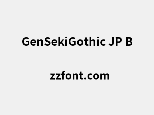 GenSekiGothic JP B