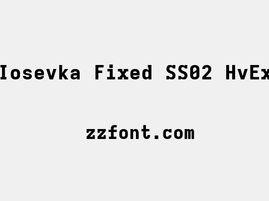 Iosevka Fixed SS02 HvEx