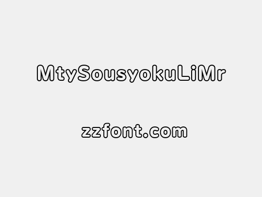 MtySousyokuLiMr