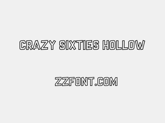 Crazy Sixties Hollow