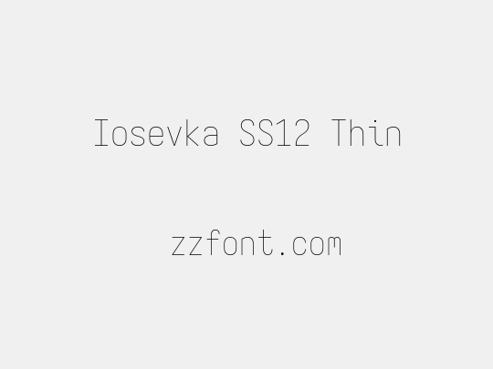 Iosevka SS12 Thin