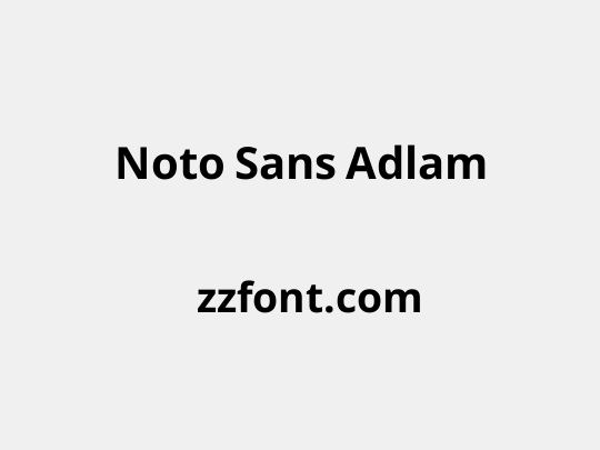 Noto Sans Adlam